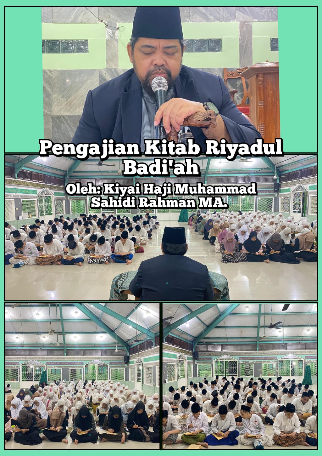 Read more about the article Pengajian Kitab Riyadul Badi’ah Bersama K.H. Muhammad Sahidi Rahman, M.A.