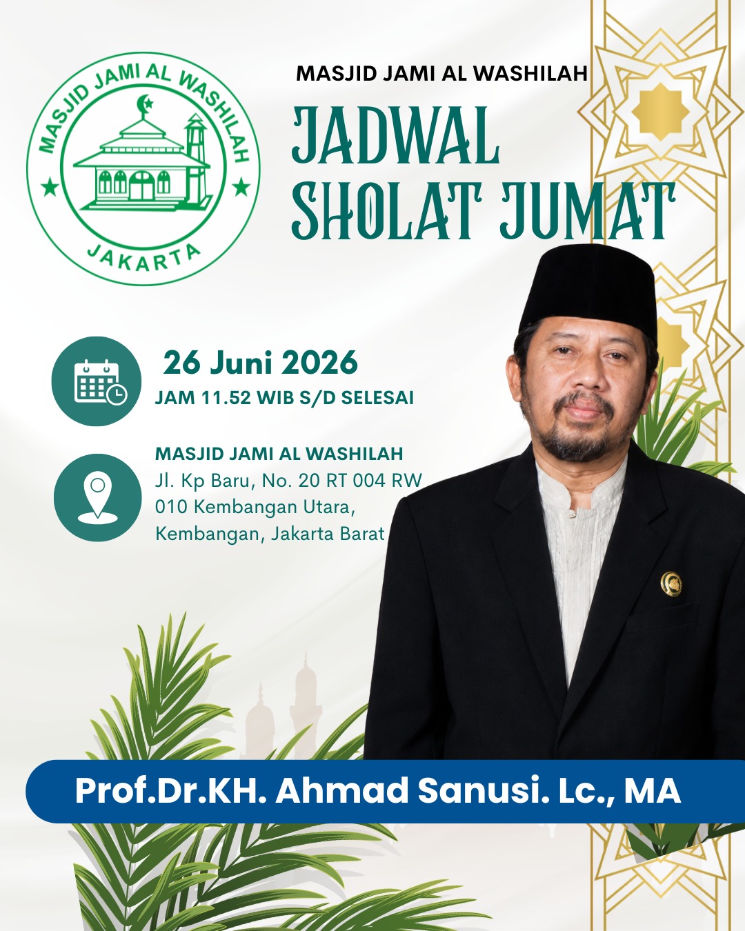 Read more about the article Ringkasan Khutbah Jum’at Masjid Al Washilah Jakarta Barat