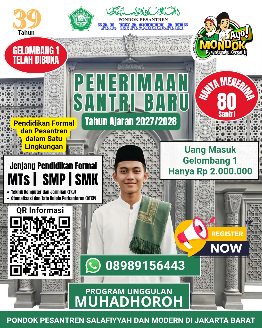Read more about the article PSB Al Washilah 2027/2028, Pesantren Jakarta Barat dengan Biaya Terjangkau